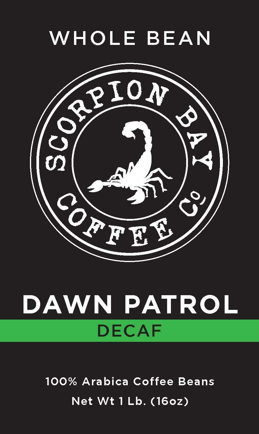 DECAF DAWN PATROL - Dark Roast