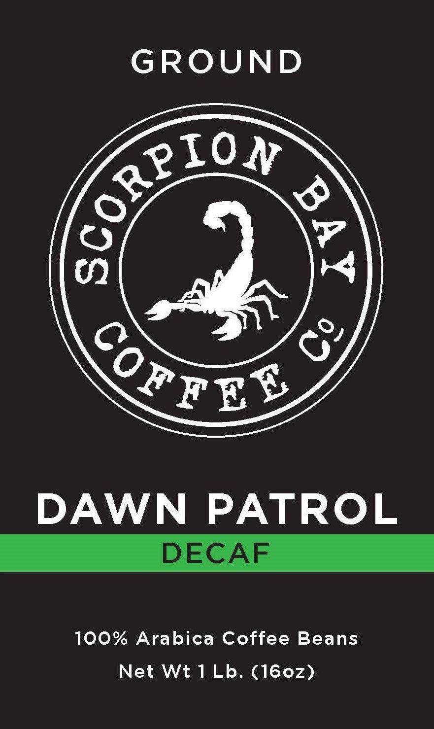 DECAF DAWN PATROL - Dark Roast