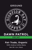 DECAF DAWN PATROL - Dark Roast